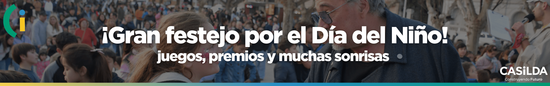🎉 GRAN FESTEJO POR EL DÍA DEL NIÑO EN CASILDA 🎉