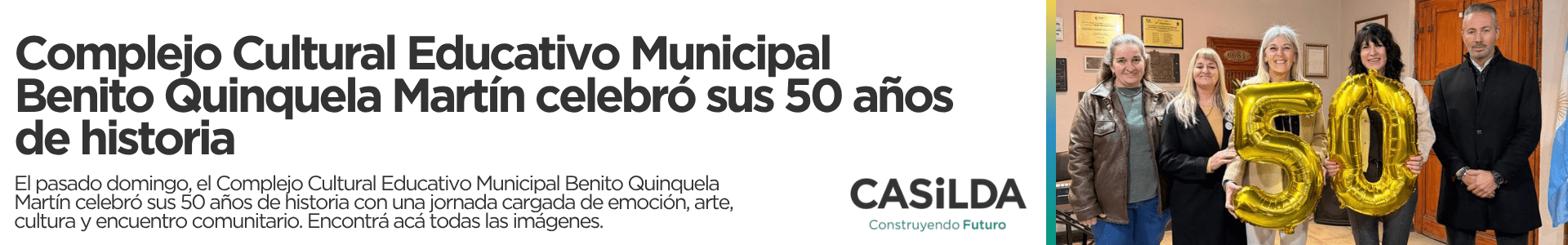 Complejo Cultural Educativo Municipal Benito Quinquela Martín celebró sus 50 años